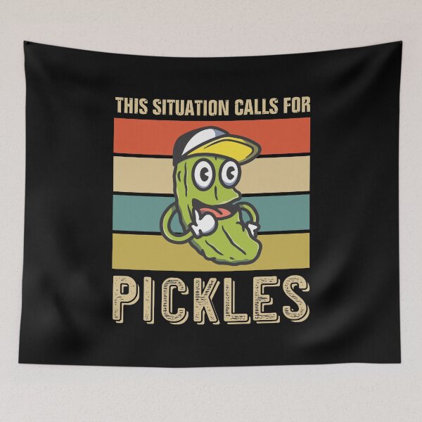 Item preview, This Situation Calls For Pickles designed and sold by TeeGuarantee.
