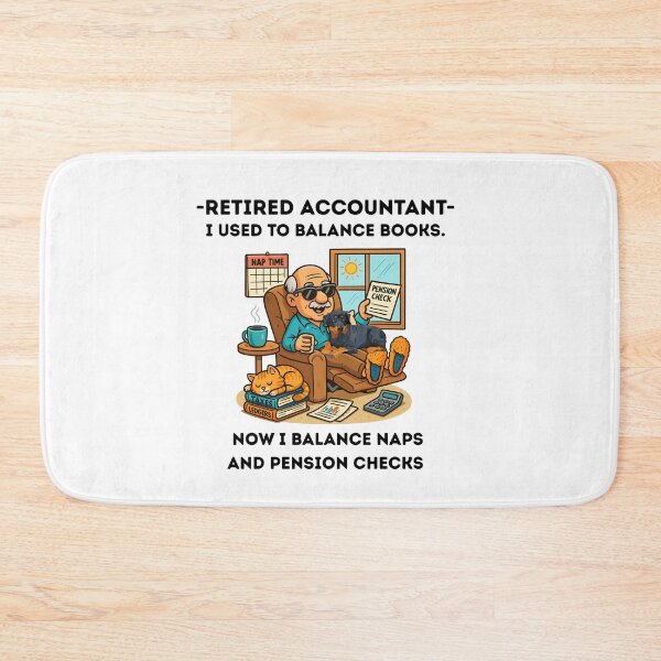 Item preview, Funny Retired Accountant Cartoon – Pension Check, Coffee, Nap Time & Pets designed and sold by WHDProduction45.