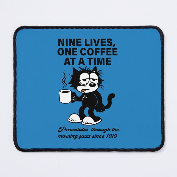 Item preview, Felix the Cat Nine Lives, One Coffee at a Time. designed and sold by VoglR.