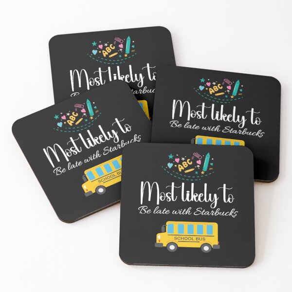 Item preview, Be Late With Starbucks designed and sold by SoftStyleStudio ⭐⭐⭐.