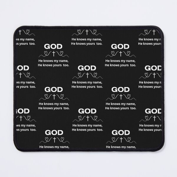 Item preview, God, He knows my name designed and sold by Sharztees.
