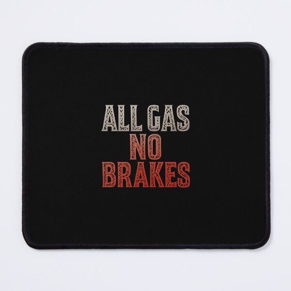 Item preview, All Gas No Brakes! Polynesian Tribal Vintage Design yadadamean?! designed and sold by KeepItSimple089.