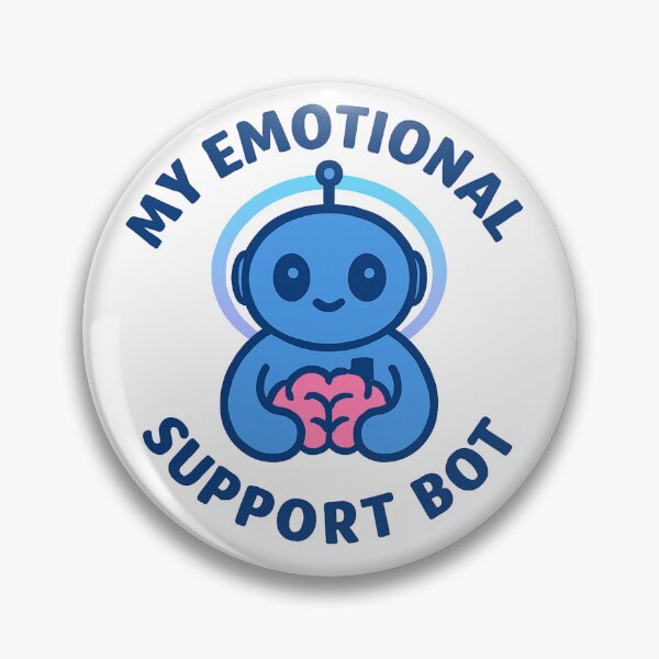Item preview, My Emotional Support Bot – Minimalist AI Culture Tee designed and sold by The Long Pain.
