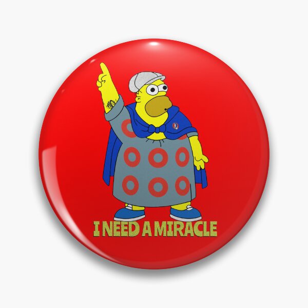 Item preview, I Need a Miracle  designed and sold by Trigger413.