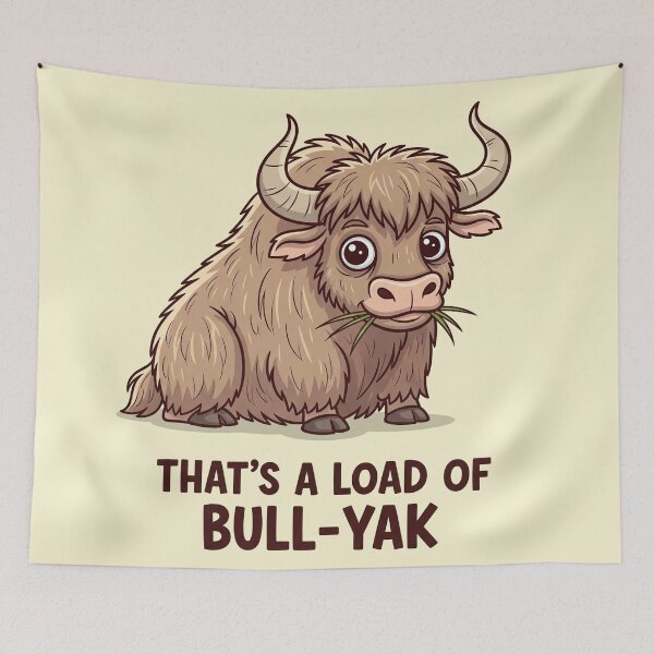 Item preview, That's a Load of Bull Yak Funny Animal Pun designed and sold by Owcomm.