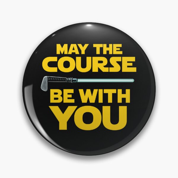 Item preview, May the Course Be With You Golf designed and sold by Picelmintco.