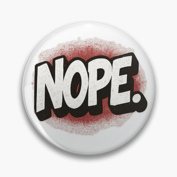 Artikelvorschau, NOPE Graffiti Style Bold Statement Sticker entworfen und verkauft von KeepItSimple089.