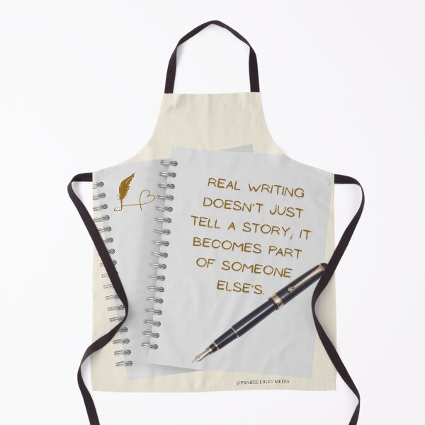Item preview, Writing becomes part of someone else's story designed and sold by Prairie Light Media.