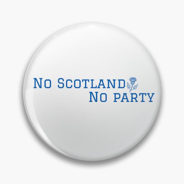 Item preview, No Scotland No Party Sticker designed and sold by MadeinAugust13.