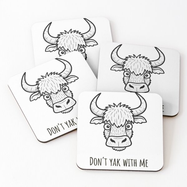 Item preview, Don't Yak with Me Funny Pun Animal Art designed and sold by Owcomm.