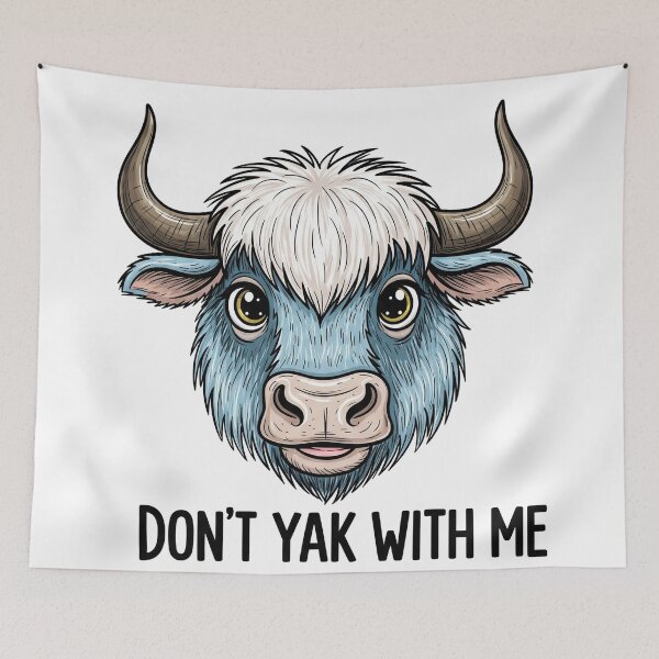 Item preview, Don't Yak with Me Funny Blue Yak designed and sold by Owcomm.