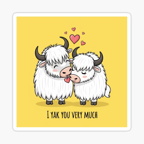 Item preview, I Yak You Very Much Cute Valentine designed and sold by Owcomm.