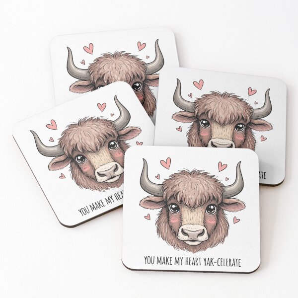 Item preview, You Make My Heart Yak Celerate designed and sold by Owcomm.