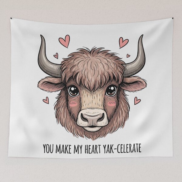 Item preview, You Make My Heart Yak Celerate designed and sold by Owcomm.