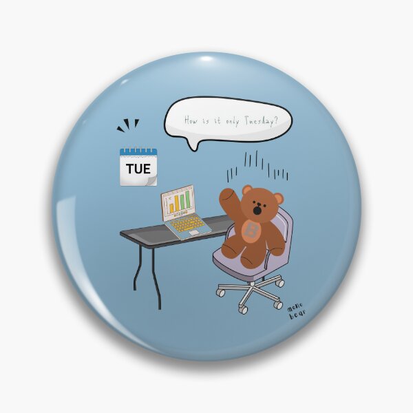 Item preview, Is It Only Tuesday? | Mono Bear Weekly Mood Series ( Blue Background )  designed and sold by mintmono-studio.
