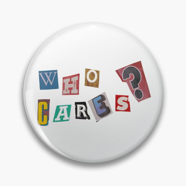 Item preview, Who Cares? Magazine Letters Quote designed and sold by RosesVisuals.