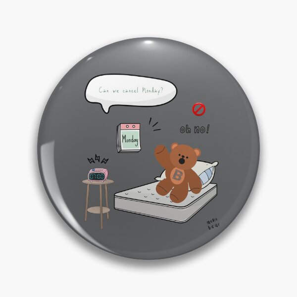 Item preview, Can We Cancel Monday? | Mono Bear Weekly Mood Series ( Gray Background) designed and sold by mintmono-studio.