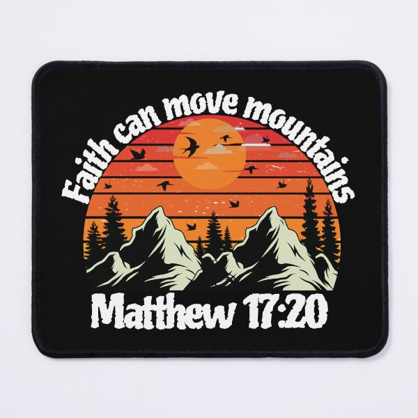 Item preview, Faith Can Move Mountains designed and sold by FaeryNuff.