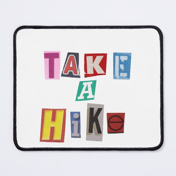 Item preview, Take a Hike Magazine Letters Quote designed and sold by RosesVisuals.