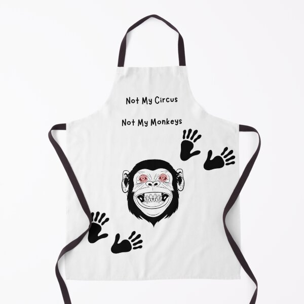 Item preview, Not My Circus, Not My Monkeys designed and sold by WideStride.