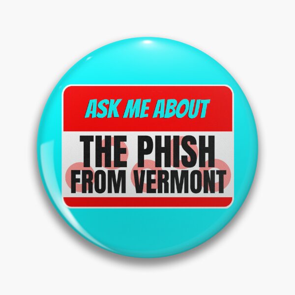 Item preview, The Phish From Vermont  designed and sold by Trigger413.