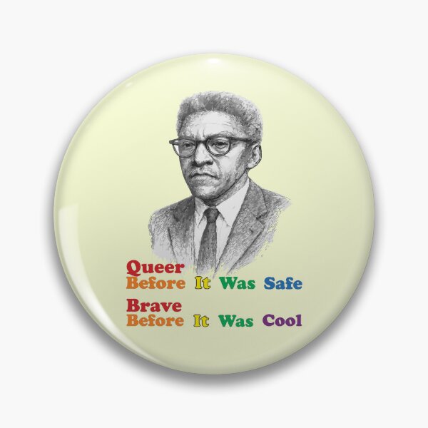 Item preview, Queer Brave Bold Pride Before It Was Safe - Bayard Rustin designed and sold by Sarcastic designs.