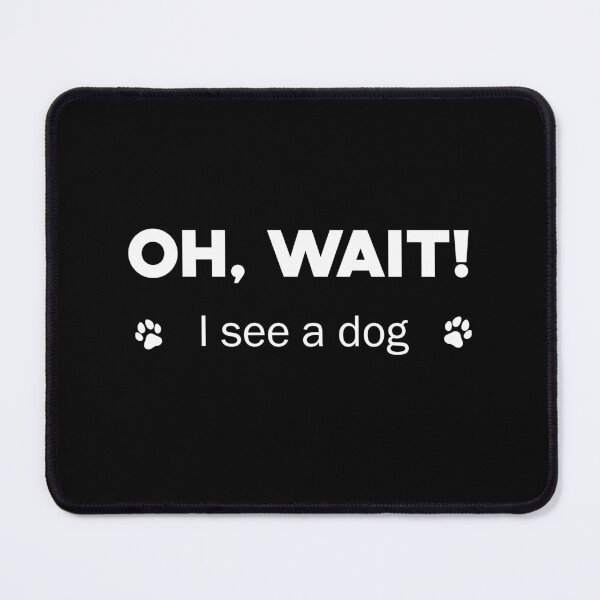 Item preview, oh, wait! I see a dog designed and sold by thereallama.