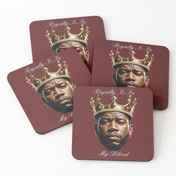 Item preview, Royalty Is In My Blood designed and sold by 1st Choice Design.