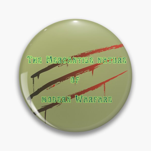 Item preview, THE MERCANTILE NATURE OF MODERN WARFARE designed and sold by Richastudio.