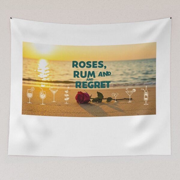Item preview, Beach background with drink icons, a wilted rose, and the phrase “Roses, Rum, and Regret” in bold retro script. designed and sold by FitEnvy.