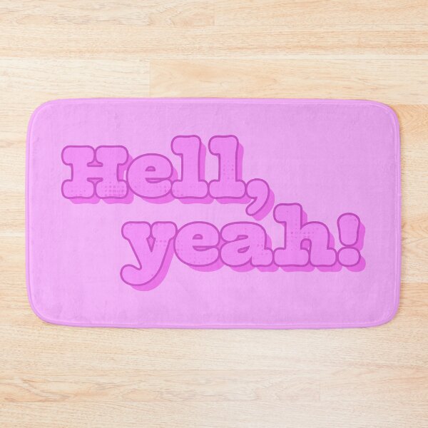 Item preview, Hell, Yeah! designed and sold by sillyjess.