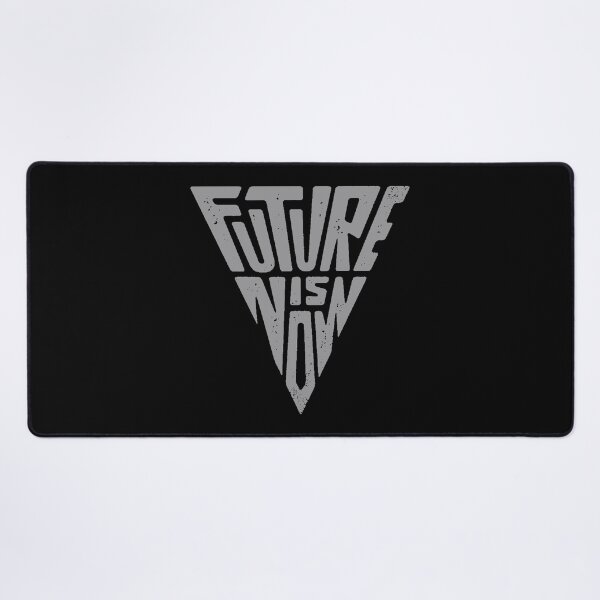 Item preview, FUTURE IS NOW designed and sold by TEOSEF.