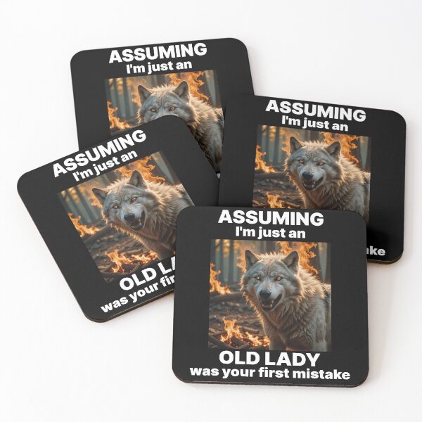 Item preview, ASSUMING I'M AN OLD LADY YOUR FIRST MISTAKE 8 designed and sold by Marni Scofidio Desi9ns.