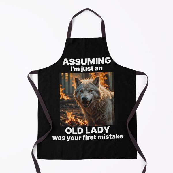 Item preview, ASSUMING I'M AN OLD LADY YOUR FIRST MISTAKE 8 designed and sold by Marni Scofidio Desi9ns.