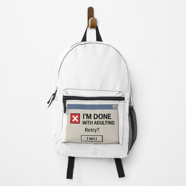 Item preview, I'm Done With Adulting – Error Message Parody Design designed and sold by CtrlAltNope.