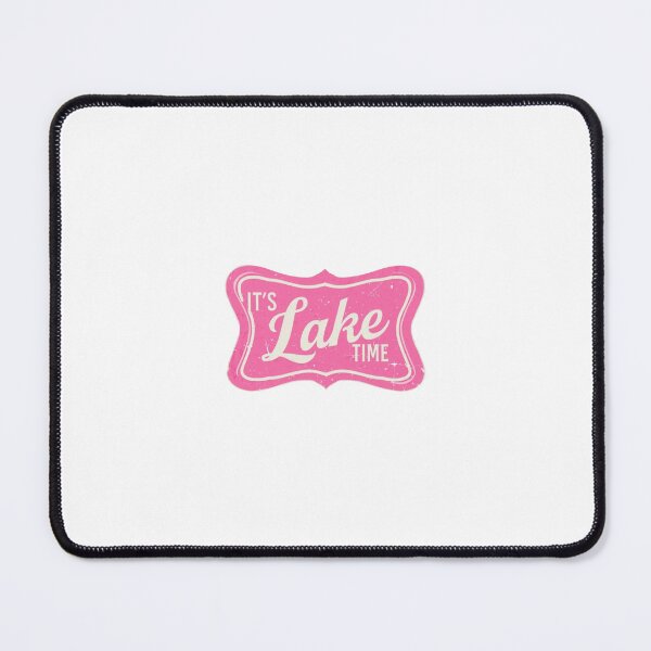 Item preview, Vintage Pink "It's Lake Time" Distressed Design designed and sold by Colorful-Garden.