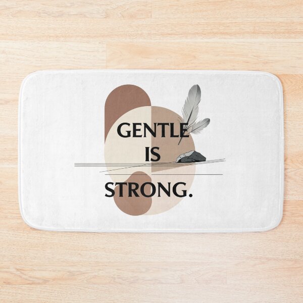 Item preview, Gentle Is Strong – Bold Minimalist Empowerment Design designed and sold by Irene Catchmind.