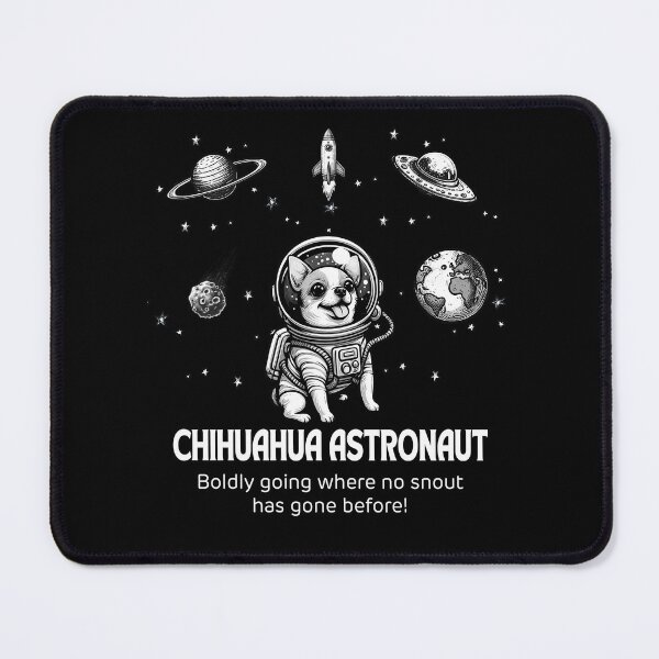 Item preview, Astronaut Chihuahua Funny Space designed and sold by doodIllustrate.