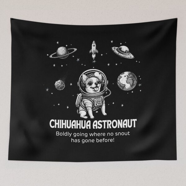 Item preview, Astronaut Chihuahua Funny Space designed and sold by doodIllustrate.