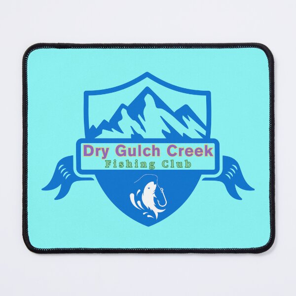 Item preview, Dry Gulch Creek Fishing Club designed and sold by JenGo Creative.