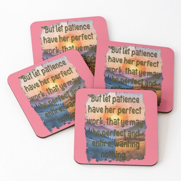 Item preview, Inspirational Bible Verse Art – “Let Patience Have Her Perfect Work” James 1:4 Christian Quote designed and sold by Kalandrakas Online.