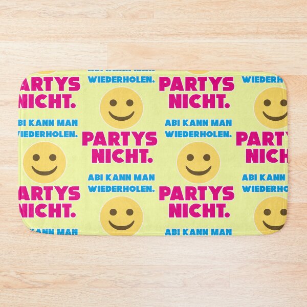 Item preview, You can repeat your Abitur, but not parties designed and sold by Mauswohn.