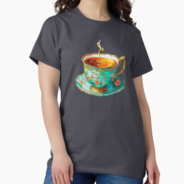Item preview, Cup and saucer, I'm here for the Tea designed and sold by ImagineSnack.