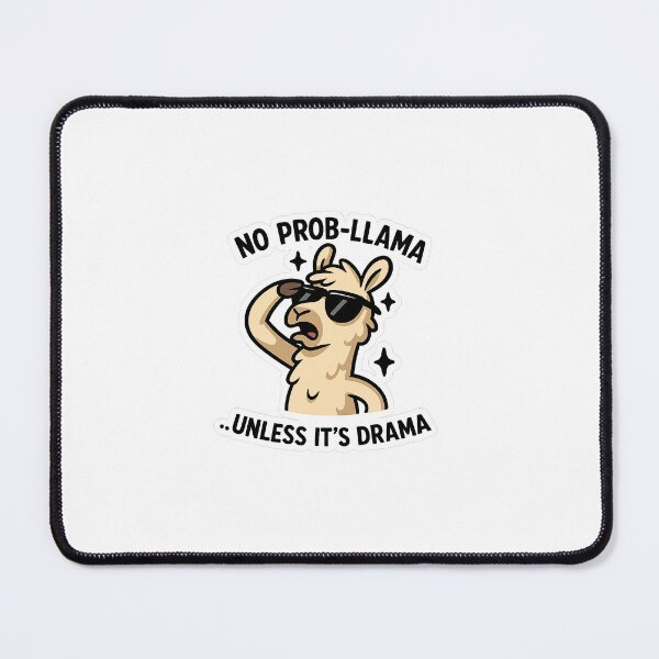 Item preview, No Prob-llama… Unless It’s Drama – Funny Llama Sticker designed and sold by Kruxers.