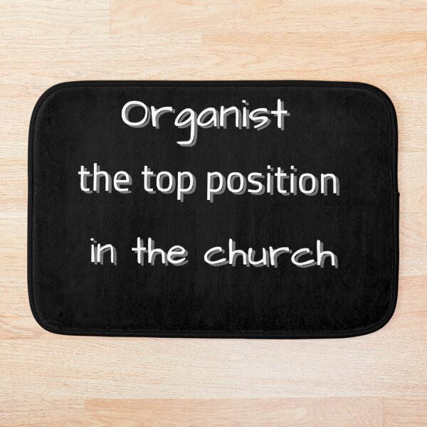 Artikelvorschau, Organist – die Spitzenposition in der Kirche – perfekte Geschenke für jeden Musiker entworfen und verkauft von BatonAndInk.