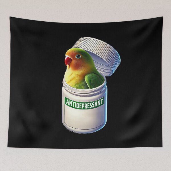 Item preview, Funny Antidepressant Fischer's Lovebird Parrot Lover Meme designed and sold by Kimberley King Art  King Art.