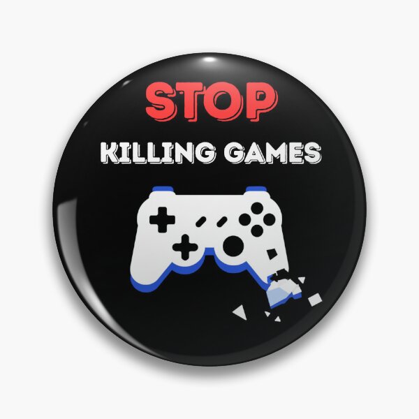 Item preview, Stop Killing Games Gamer Protest Save Video Game Culture designed and sold by Wakie-Wakie.