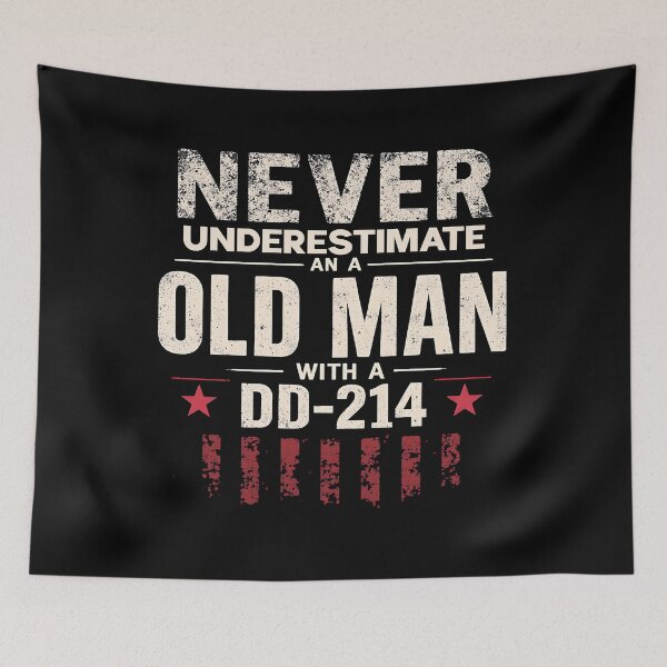 Item preview, Never Underestimate an Old Man with a DD-214 designed and sold by Fragy72.