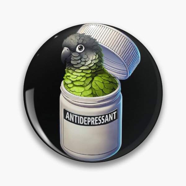 Item preview, Funny Antidepressant Nanday Dusky Conure Parrot Lover Meme designed and sold by Kimberley King Art  King Art.