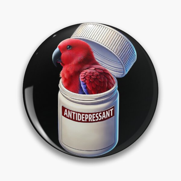 Item preview, Funny Antidepressant Red Eclectus Parrot Lover Meme designed and sold by Kimberley King Art  King Art.
